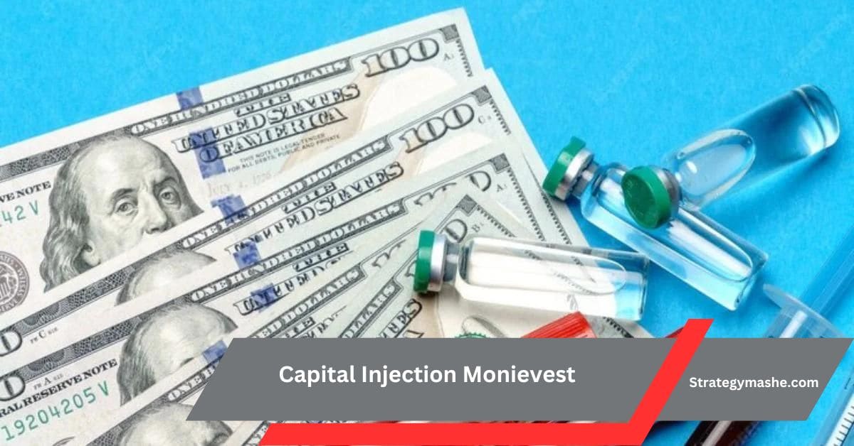 Capital Injection Monievest – A Simple Guide!