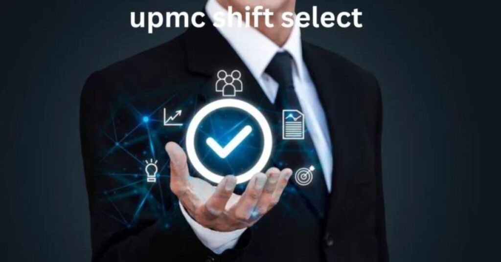 Why Is Shift Select Upmc Important For Optimizing Workforce Management? 