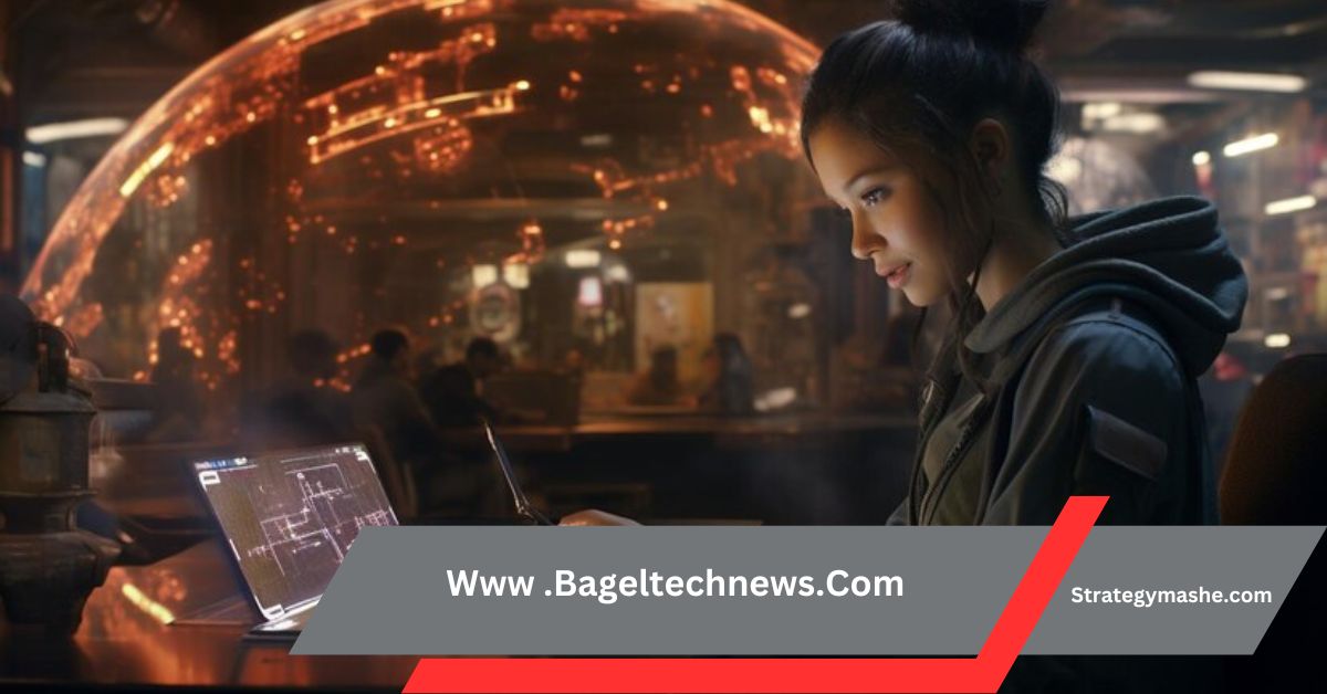 Www .Bageltechnews.Com – Discover Tech Updates Now!