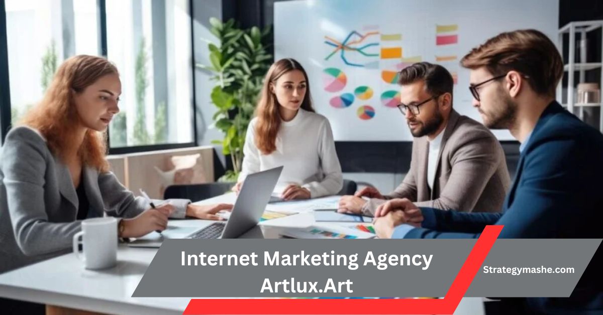 Internet Marketing Agency Artlux.Art – Must Know!