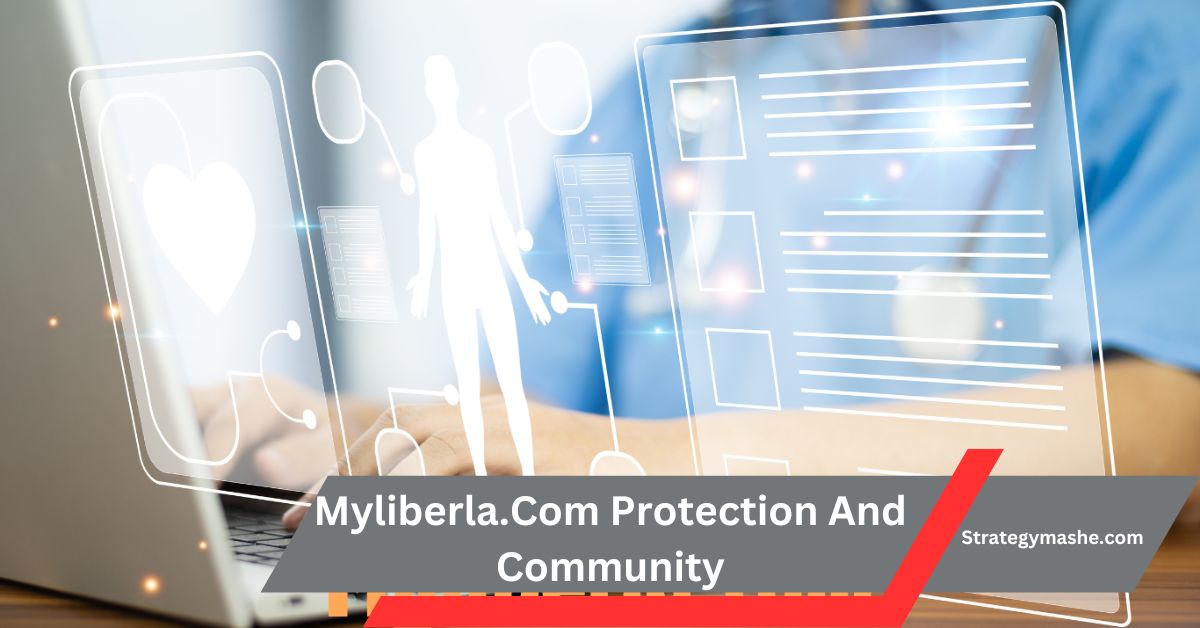 Myliberla.Com Protection And Community – Everything here To Know!