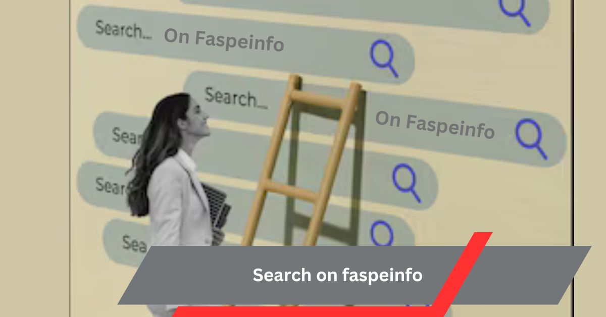 Search on faspeinfo – Start Using Our Smart Search Options!