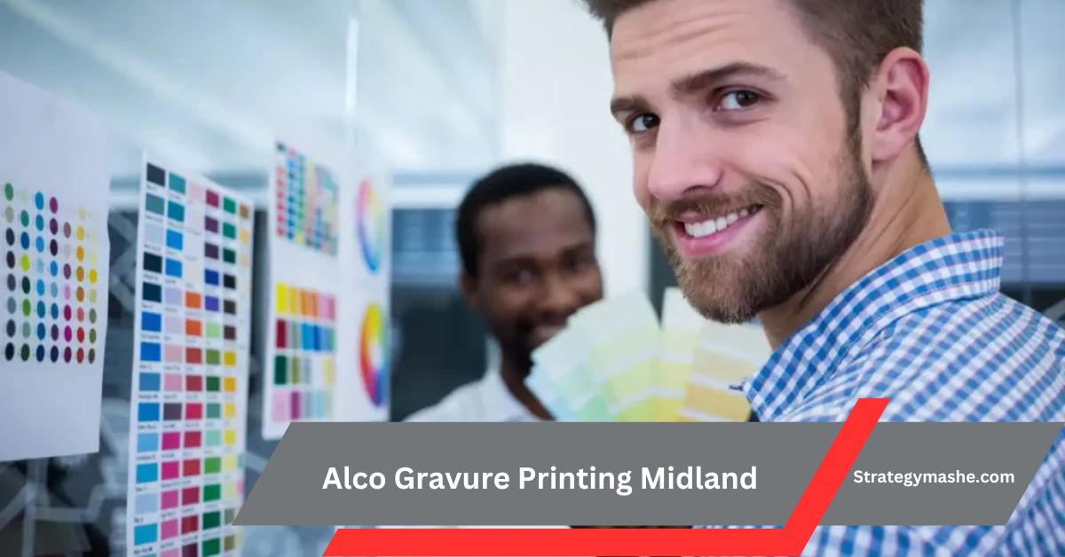 Alco Gravure Printing Midland – Quality That Speaks Volumes!