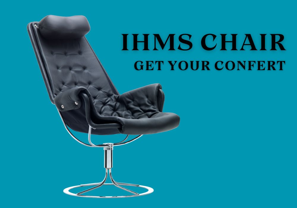 What is Ihms Chair ? 