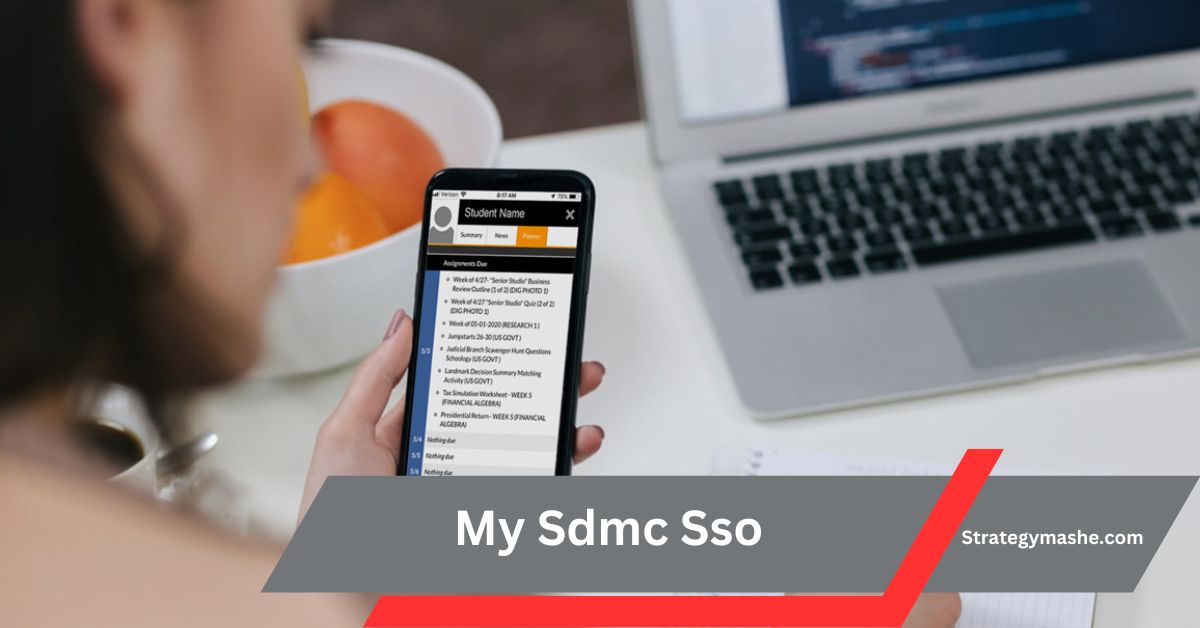 My Sdmc Sso – A Safe And Easy Way To Access!