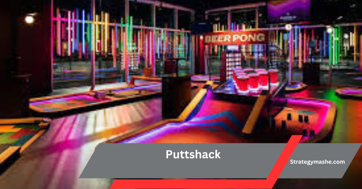 Puttshack – Ultimate Mini-Golf!